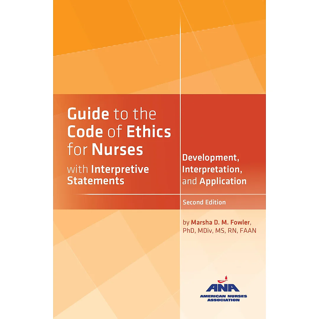 Guide to the Code of Ethics for Nurses