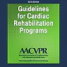 Guidelines for Cardiac Rehabilitation Programs