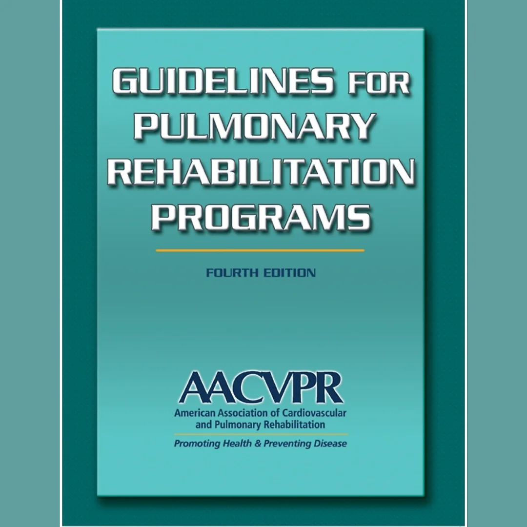 Guidelines for Pulmonary Rehabilitation Programs
