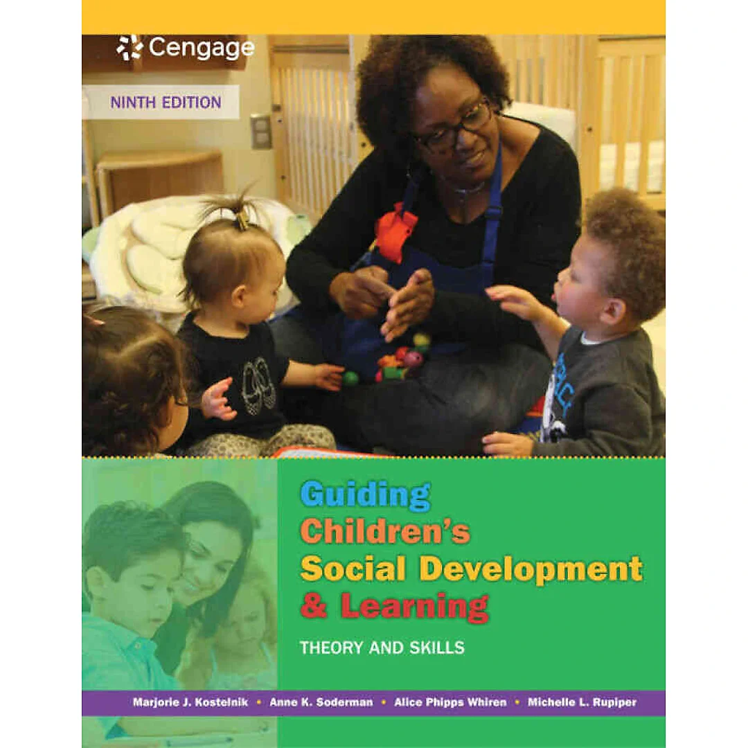 Guiding Children's Social Development and Learning: Theory and Skills 9th Edition