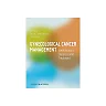 Gynecological Cancer Management: Identification, Diagnosis and Treatment