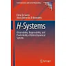 H-Systems: Observability Diagnosability and Predictability of Hybrid Dynamical Systems