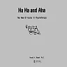 Ha Ha And Aha: The Role Of Humour In Psychotherapy