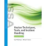 Hacker Techniques, Tools, and Incident Handling