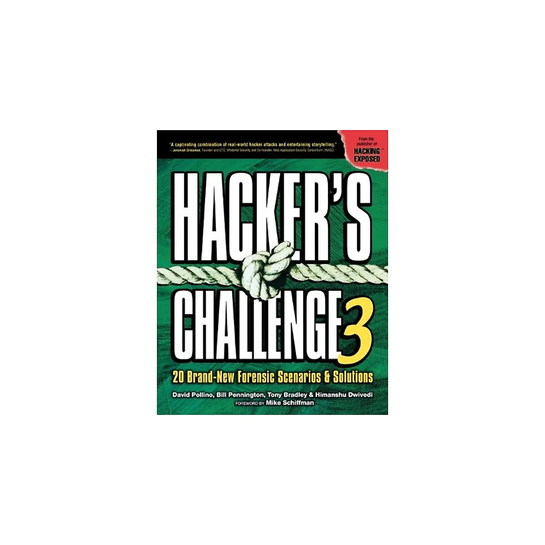 Hacker's Challenge 3: 20 Brand New Forensic Scenarios & Solutions