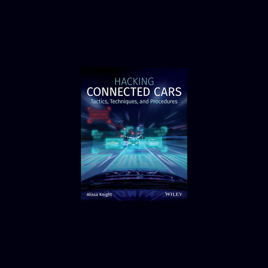 Hacking Connected Cars: Tactics Techniques and Procedures