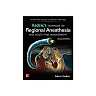 Hadzic's Textbook of Regional Anesthesia and Acute Pain Management, Second Edition