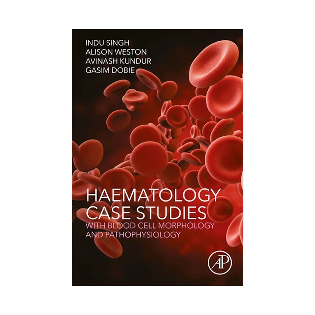 Haematology Case Studies with Blood Cell Morphology and Pathophysiology