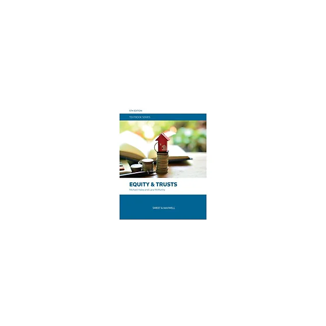 HALEY & MCMURTRY: EQUITY & TRUSTS