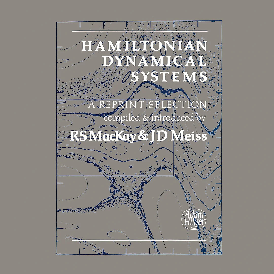 Hamiltonian Dynamical Systems: A REPRINT SELECTION