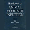 Handbook of Animal Models of Infection: Experimental Models in Antimicrobial Chemotherapy