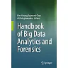 Handbook of Big Data Analytics and Forensics