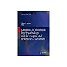 Handbook of Childhood Psychopathology and Developmental Disabilities Assessment