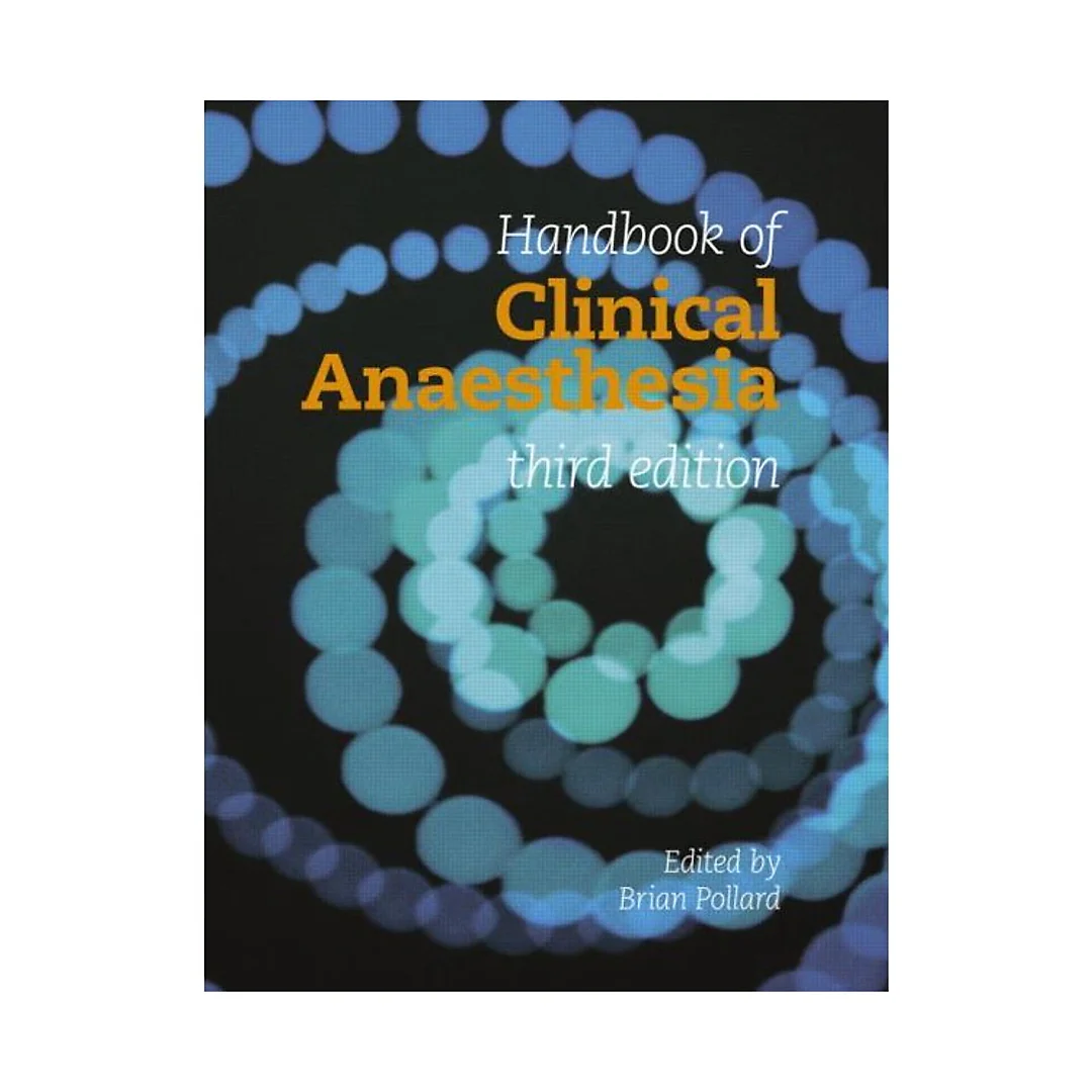 Handbook of Clinical Anaesthesia 3E