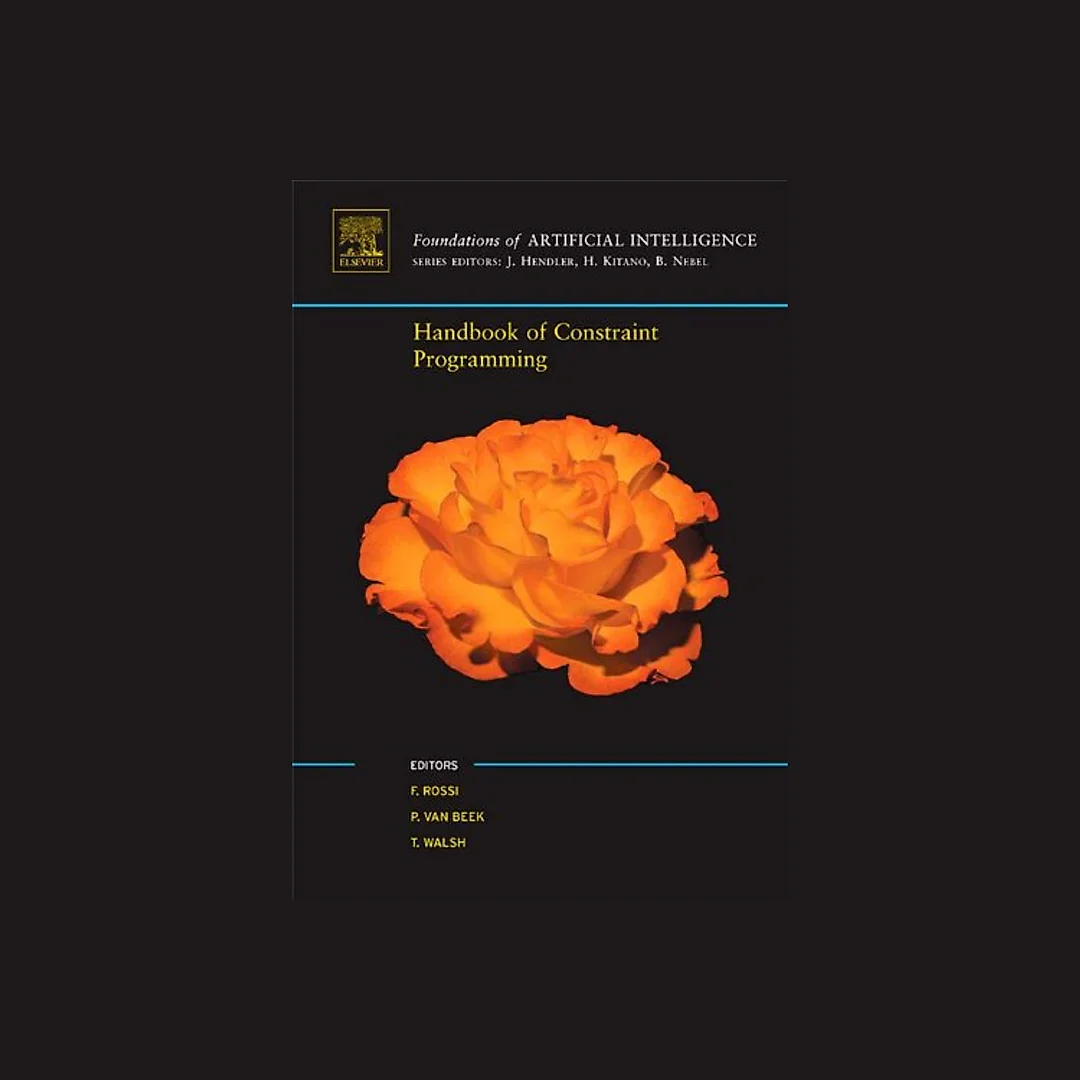 Handbook of Constraint Programming