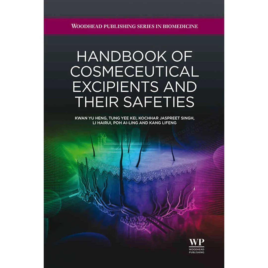 Handbook of Cosmeceutical Excipients and their Safeties