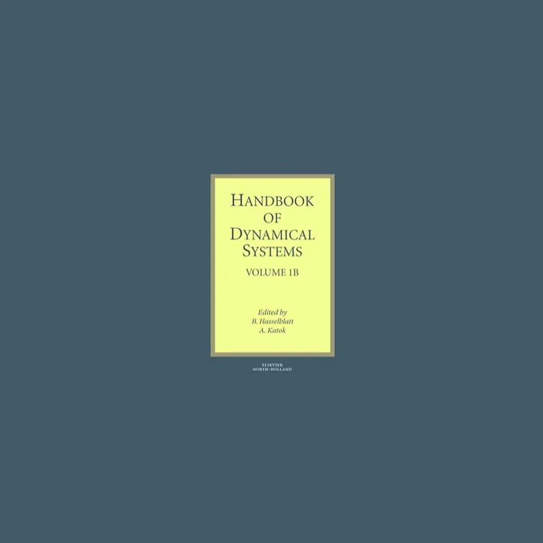 Handbook of Dynamical Systems: Volume 1B