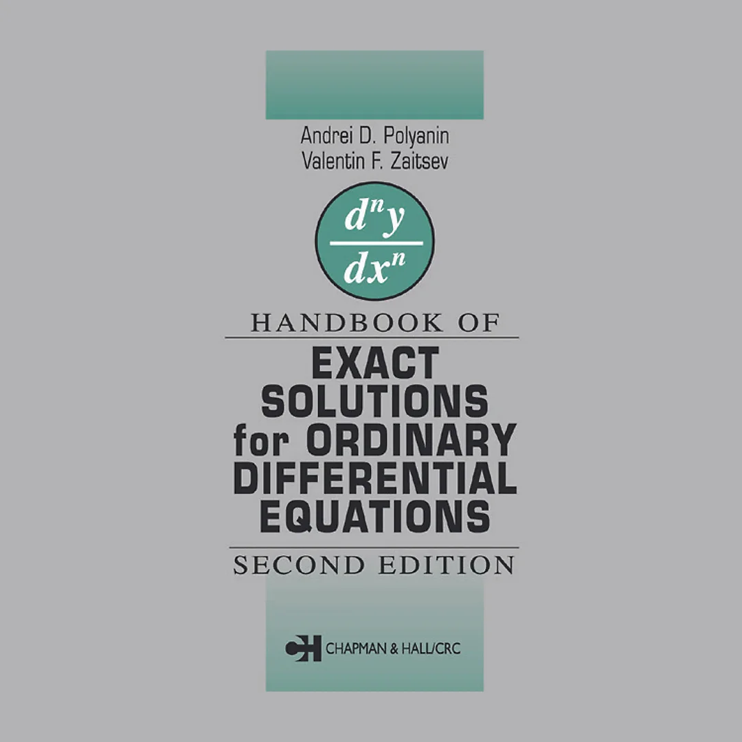 Handbook of Exact Solutions for Ordinary Differential Equations