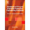 Handbook of Fire and Explosion Protection Engineering Principles