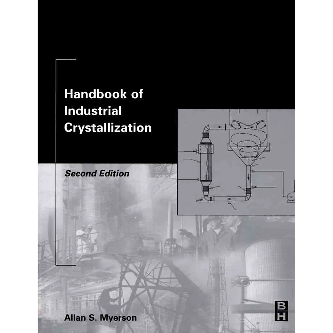 Handbook of Industrial Crystallization