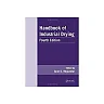 Handbook of Industrial Drying