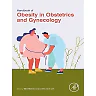 Handbook of Obesity in Obstetrics and Gynecology