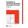 HANDBOOK OF PATTERN RECOGNITION AND COMPUTER VISION (5TH EDITION)