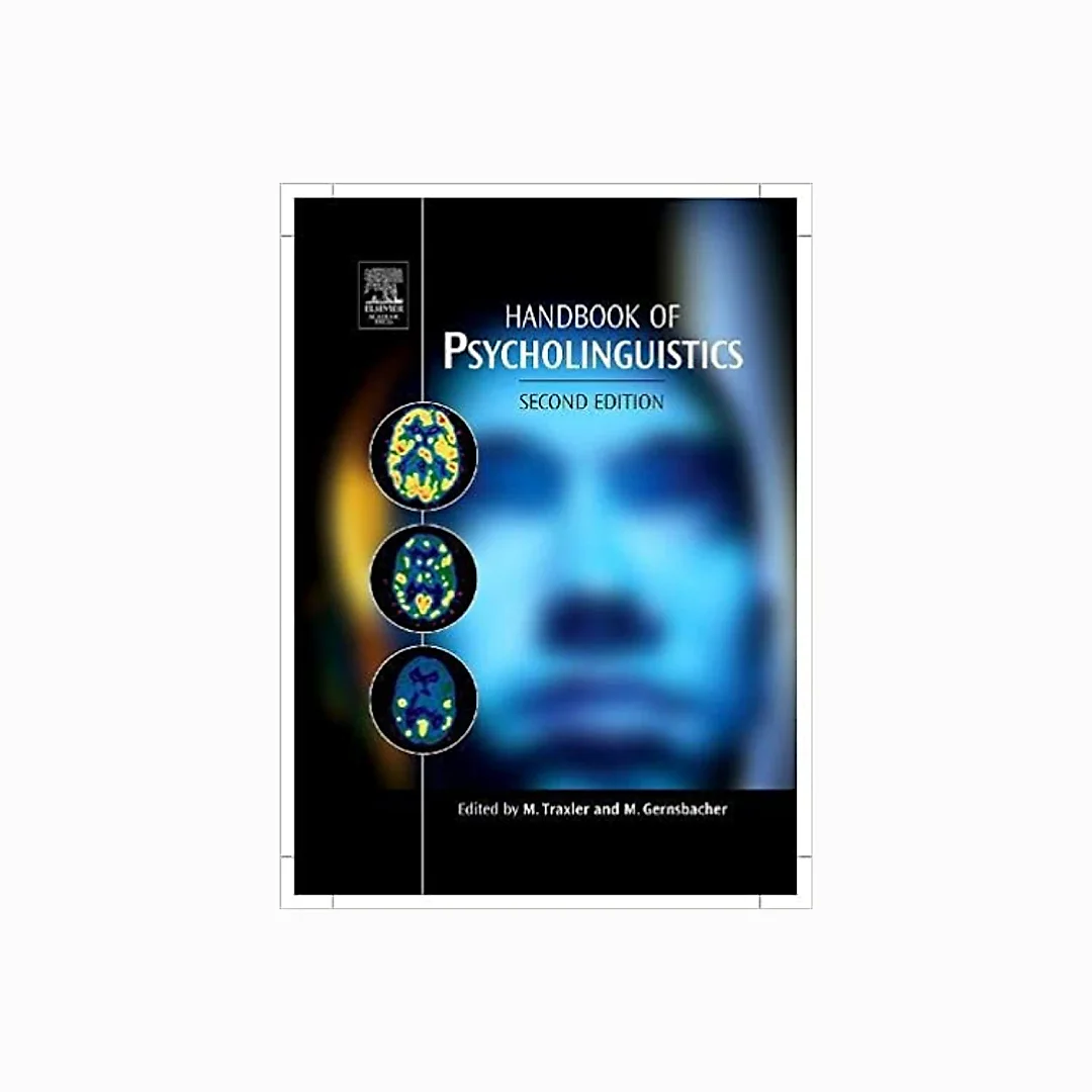 Handbook of Psycholinguistics