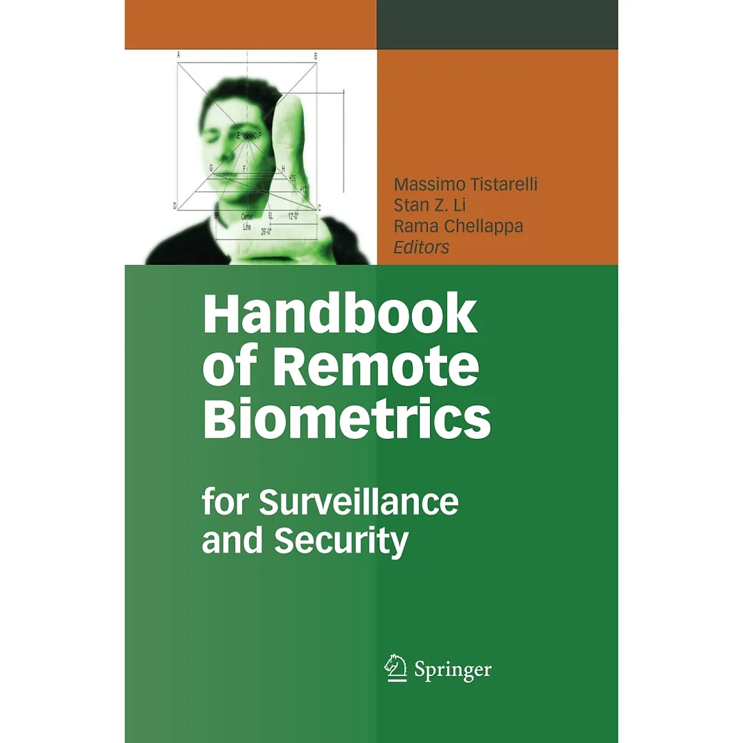 Handbook of Remote Biometrics: for Surveillance and Security