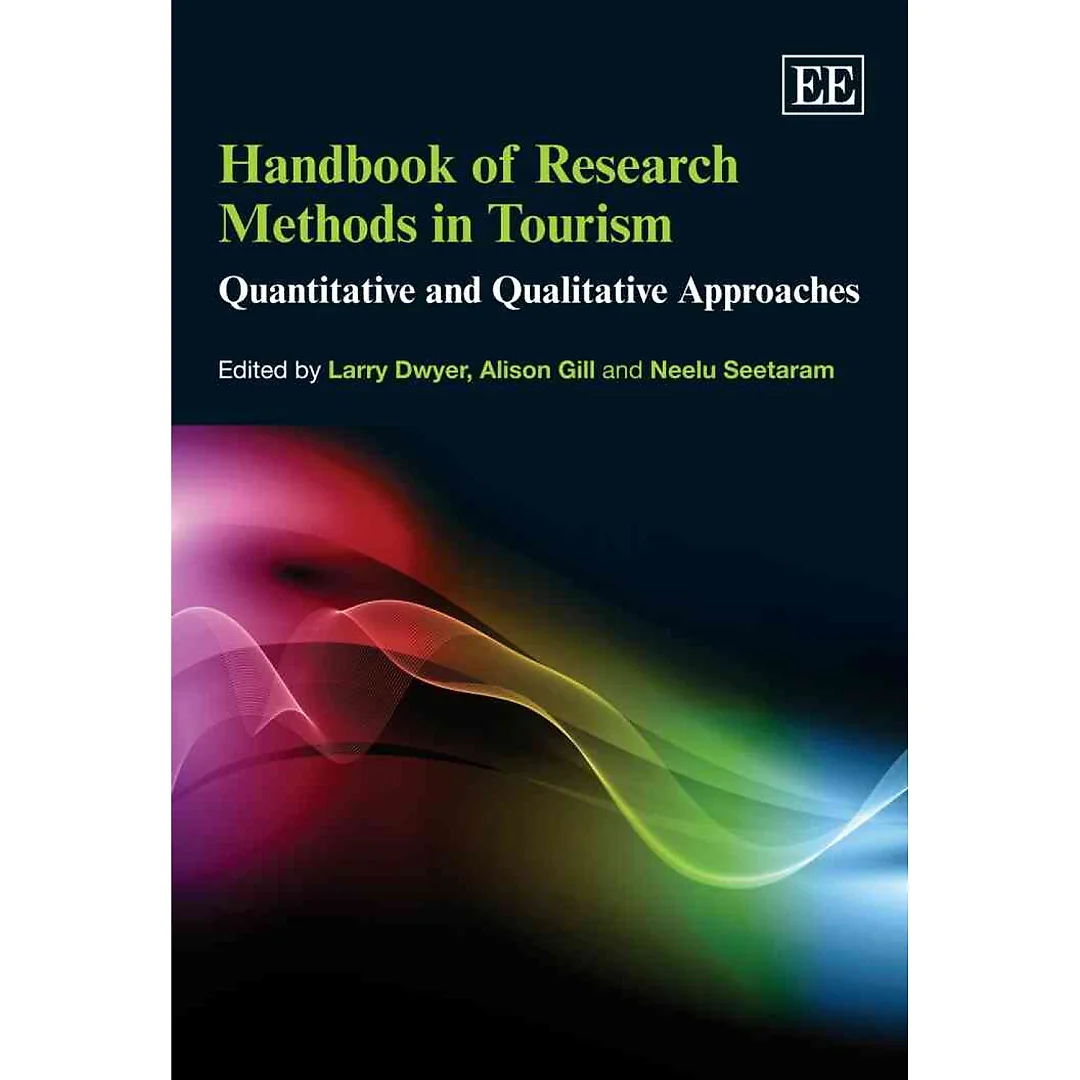 Handbook of Research Methods in Tourism