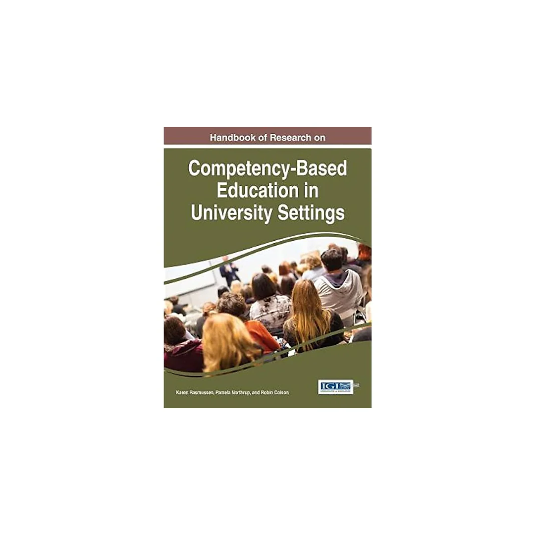 Handbook of Research on Competency-Based Education in University Settings