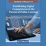Handbook of Research on Establishing Digital Competencies in the Pursuit of Online Learning