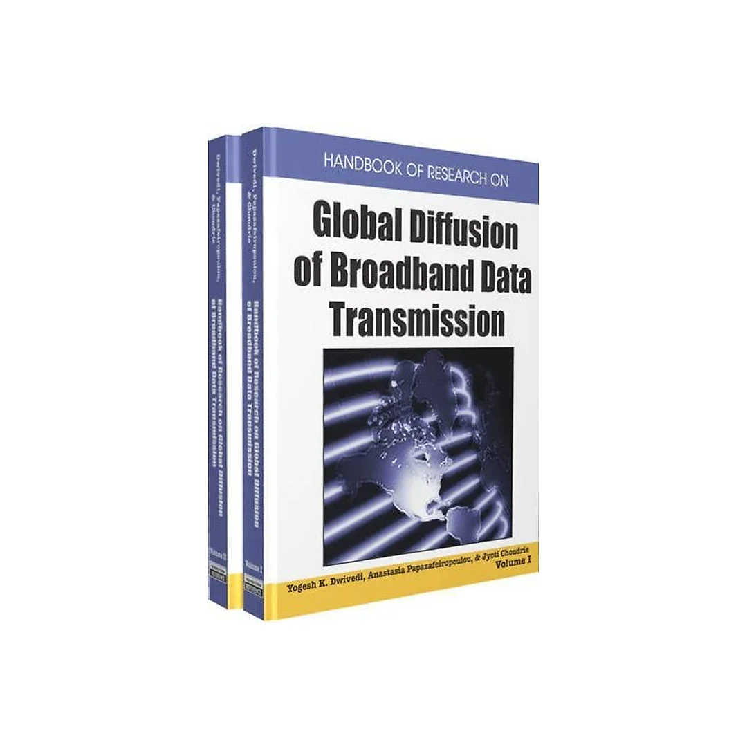 Handbook of Research on Global Diffusion of Broadband Data Transmission