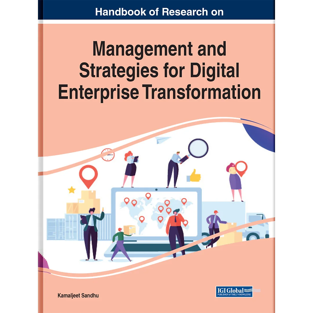 Handbook of Research on Management and Strategies for Digital Enterprise Transformation