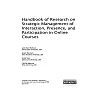 Handbook of Research on Strategic Management of Interaction, Presence, and Participation in Online Courses