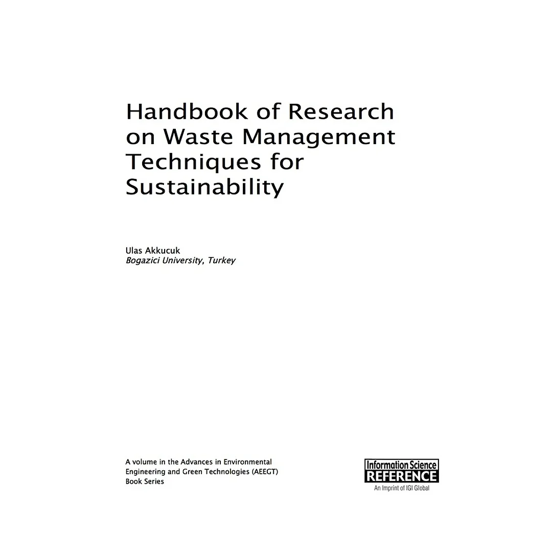 Handbook of Research on Waste Management Techniques for Sustainability