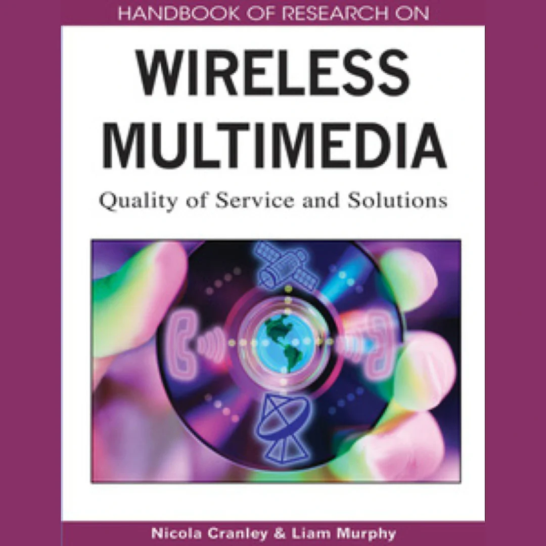 Handbook of Research on Wireless Multimedia