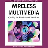 Handbook of Research on Wireless Multimedia
