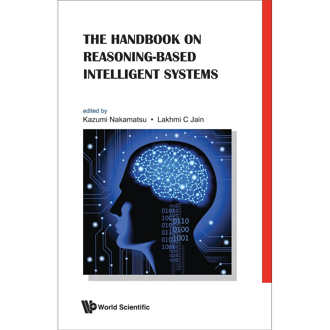 Handbook On Reasoning-based Intelligent Systems, The