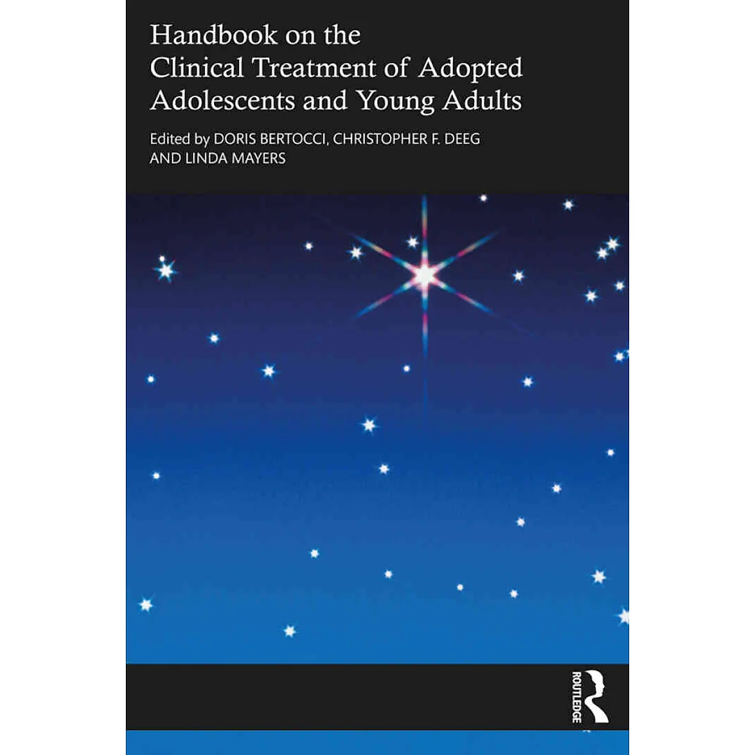 Handbook on the Clinical Treatment of Adopted Adolescents and Young Adults
