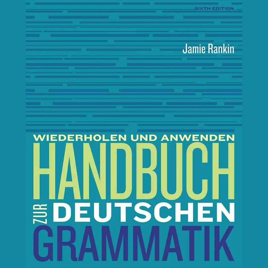 Handbuch zur deutschen Grammatik 6th Edition