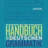 Handbuch zur deutschen Grammatik 6th Edition