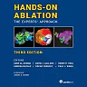 Hands-On Ablation, The Experts' Approach, Third Edition