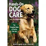 Hands-On Dog Care: The Complete Book of Canine First Aid