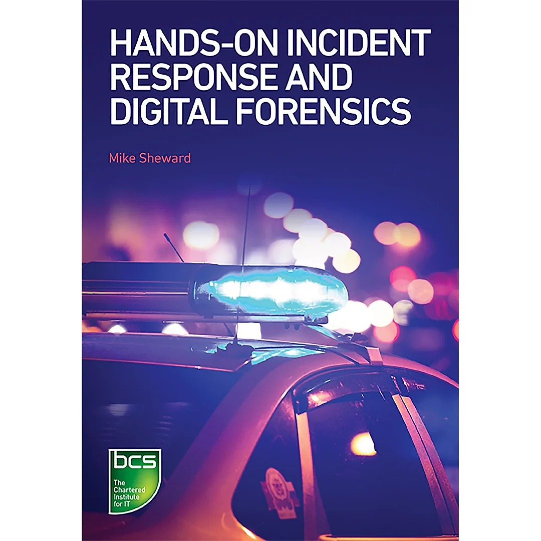 Hands-on Incident Response and Digital Forensics