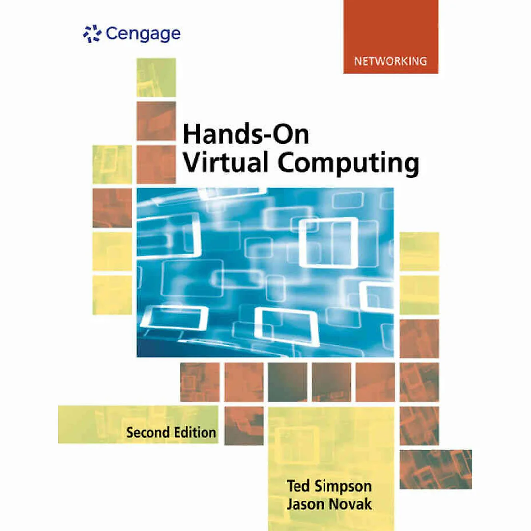 Hands-On Virtual Computing 2nd Edition