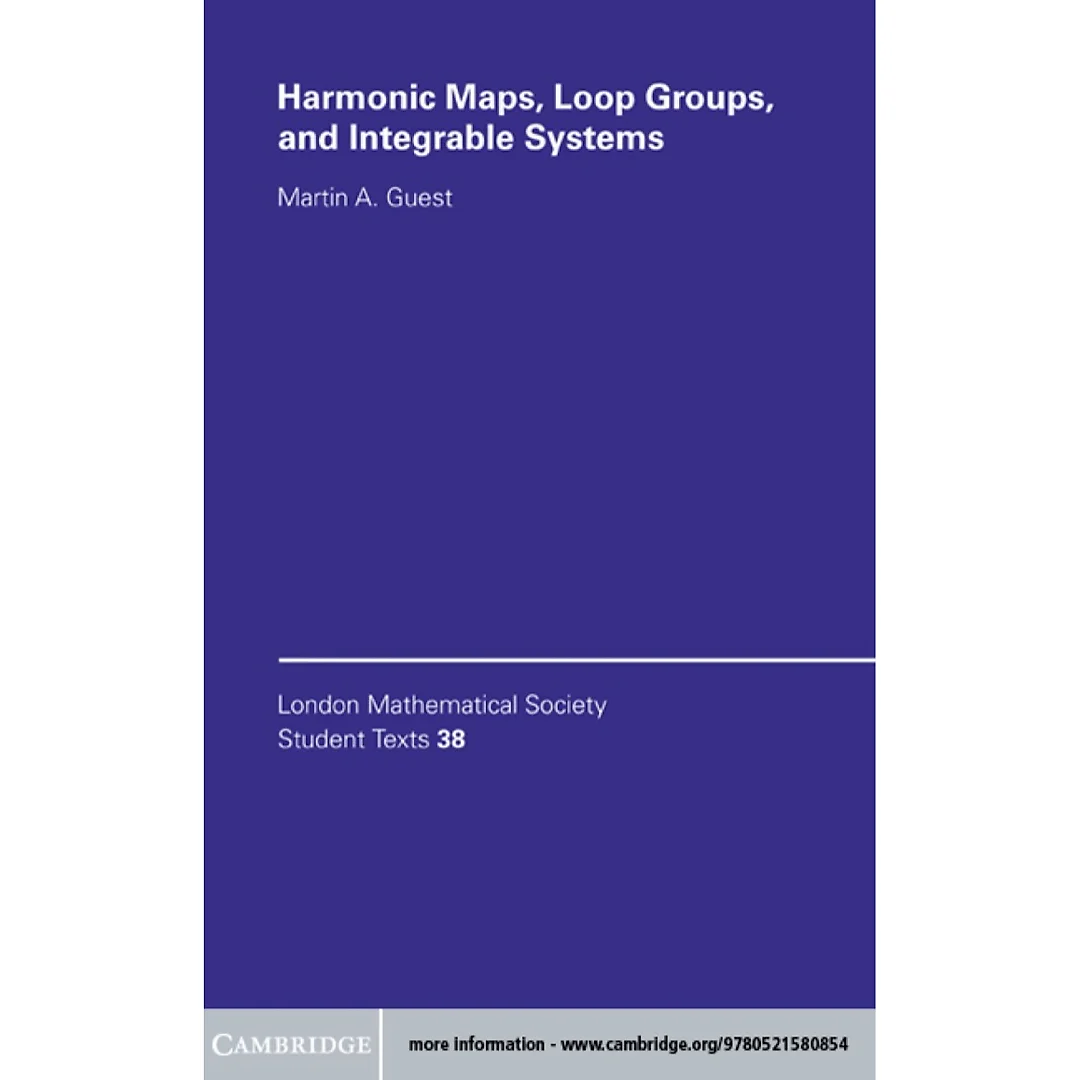 Harmonic Maps, Loop Groups, and Integrable Systems