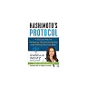 Hashimoto's Protocol: A 90-Day Plan for Reversing Thyroid Symptoms and Getting Your Life Back