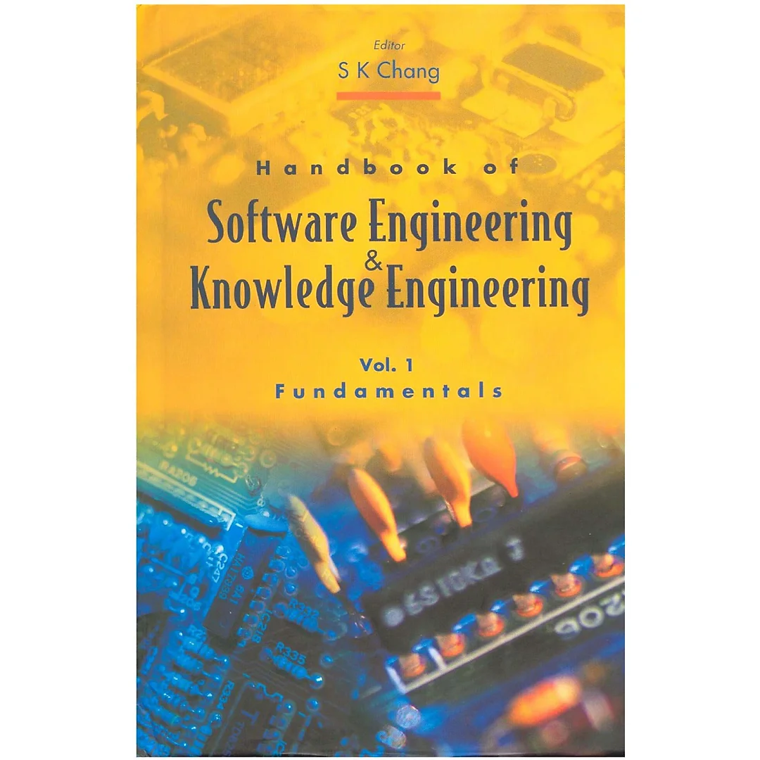 HDBK SW ENG & KNOWLEDGE ENG (V1)Volume I: Fundamentals