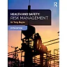 Health and Safety: Risk Management